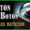 Botón botón – Richard Matheson | CUENTO DE CIENCIA FICCIÓN (Audiocuento completo)