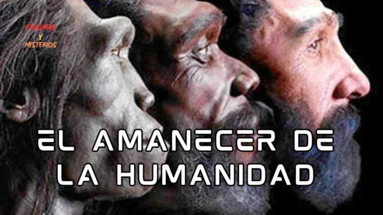 ¿Cómo apareció el ser humano? Enigmas y Misterios