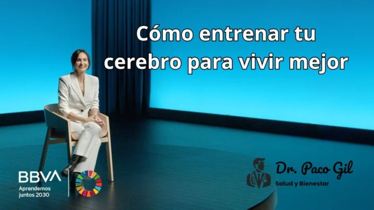 Cómo entrenar tu cerebro para vivir mejor