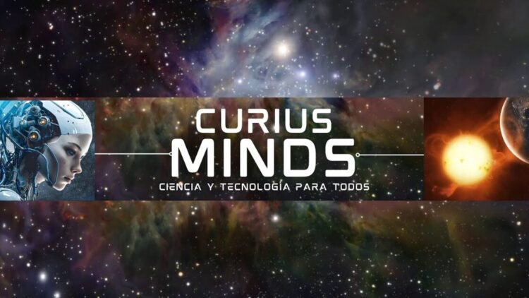 Curius Minds (Mentes Curiosas)