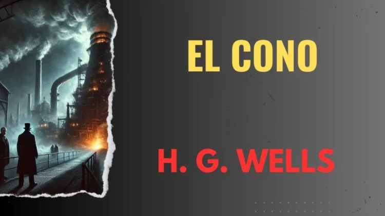 📚 EL Cono HG Wells Audiolibro Completo Gratis en Español para Escuchar 🎧