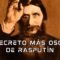 El impactante misterio del ascenso de Rasputín al poder