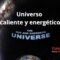 El universo caliente y energético