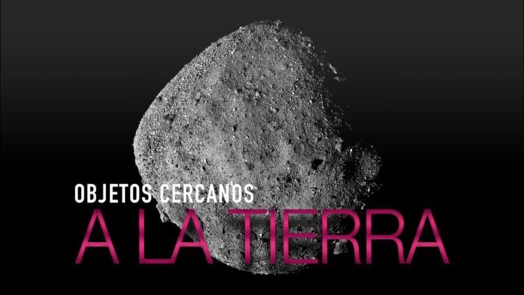 Esto es lo que necesitas saber sobre los objetos cercanos a la Tierra