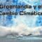 Groenlandia y el Cambio Climático