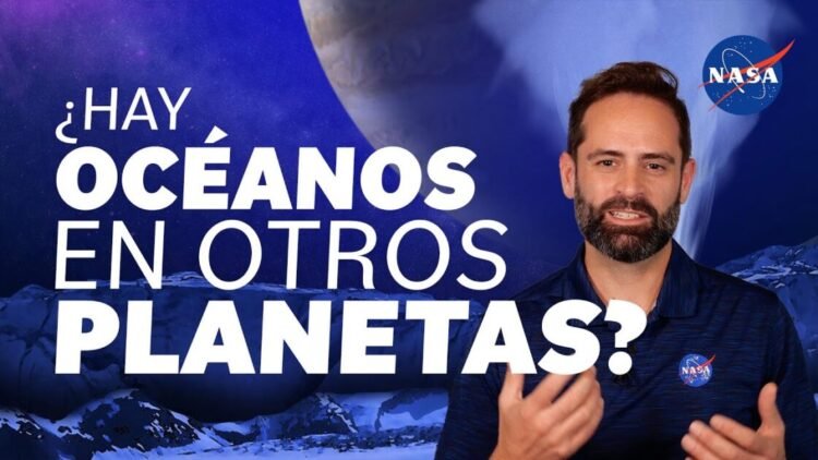 ¿Hay océanos en otros mundos? Preguntamos a un científico de la NASA