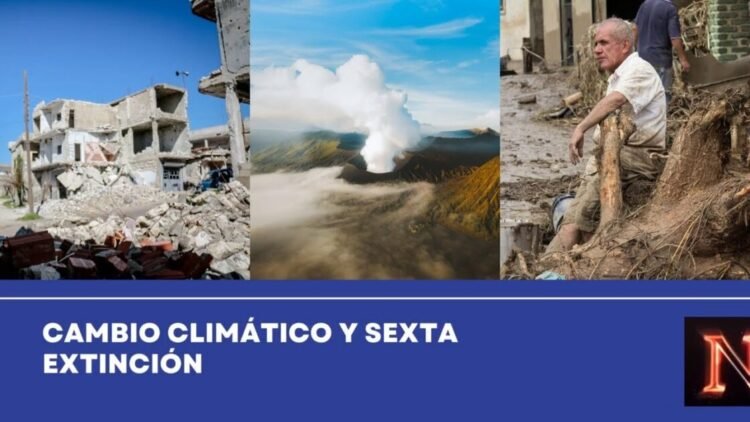 La sexta extinción masiva y el cambio climático