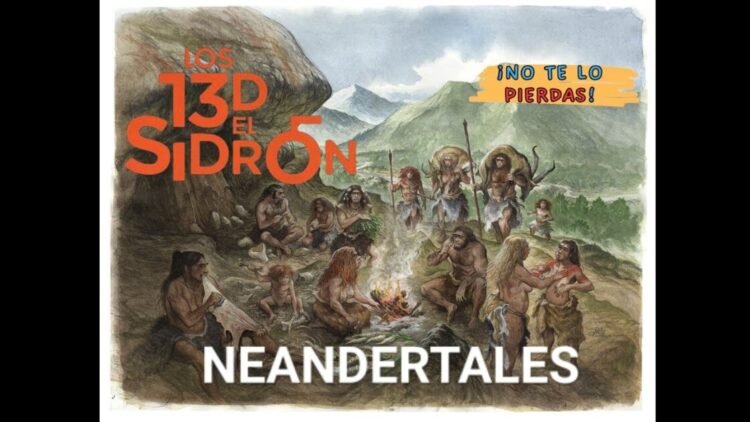 Los Trece del Sidrón: Explora enigmas de los Neandertales