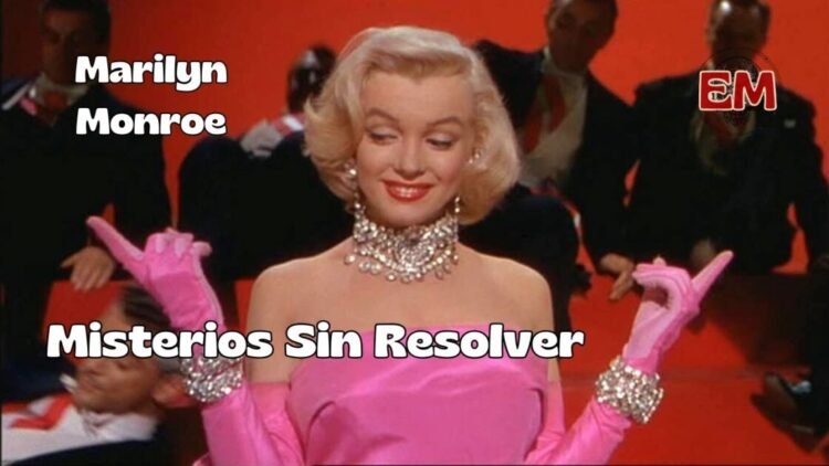 MARILYN MONROE: Los Secretos Ocultos – Misterios Sin Resolver