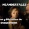 NEANDERTALES: Enigmas y Misterios de su Desaparición