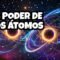 Secretos del Universo: Dos Átomos y su Gran Poder