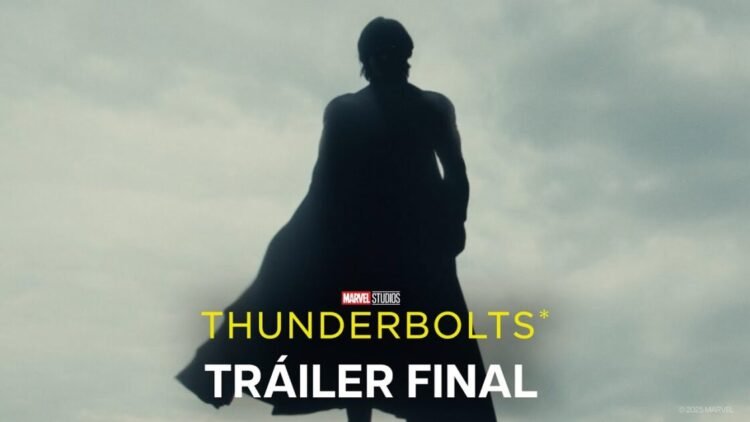 Thunderbolts* de Marvel Studios | Tráiler Final | HD