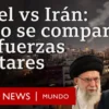Israel ataca a Irán: cómo se comparan las capacidades militares de ambos países | BBC Mundo