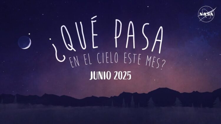 ¿Qué pasa en el cielo en junio?